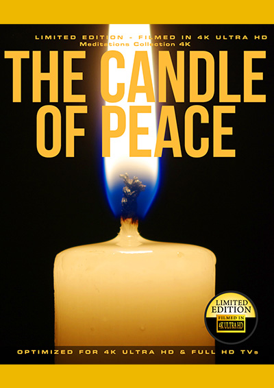 The Candle of Peace 4K
